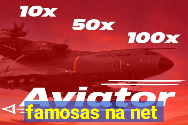 famosas na net